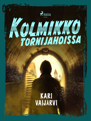 cover image of Kolmikko tornijahdissa